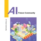 AI Future Community v2.0